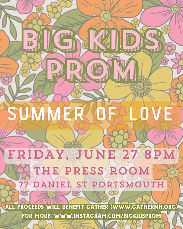 Big Kids Prom: Summer of Love | The Press Room - Upstairs