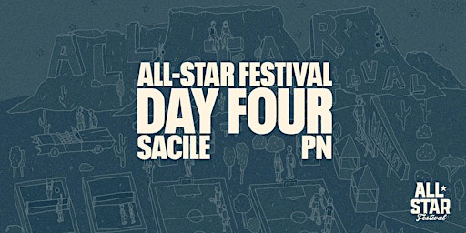 DAY FOUR | ALL-STAR FESTIVAL 2025 | Viale Pietro Benvenuto