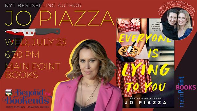 Jo Piazza with Special Guests Beyond the Bookends | Main Point Books