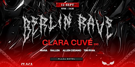 BERLIN RAVE (Sydney) ft CLARA CUVE (Germany) | Plaza Hotel Sydney