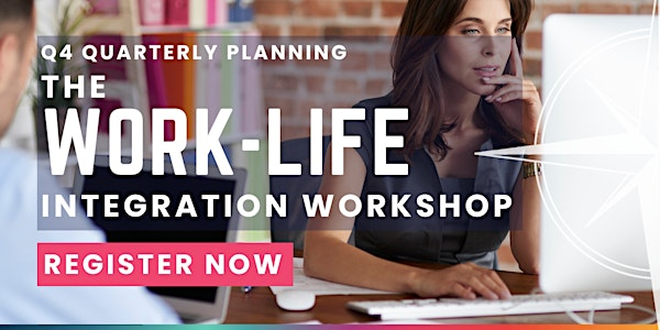 THE WORK-LIFE INTEGRATION WORKSHOP | IN-PERSON | Mount Royal Executive Centre