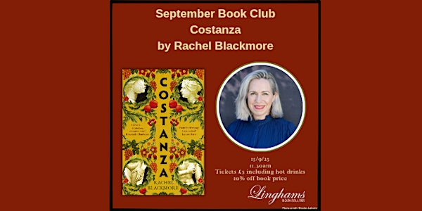 Linghams Book Club - Costanza by Rachel Blackmore | Linghams Booksellers