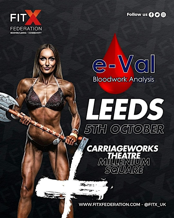 FIT X  LEEDS BODYBUILDING SHOW - 5th OCTOBER | The Carriageworks Theatre