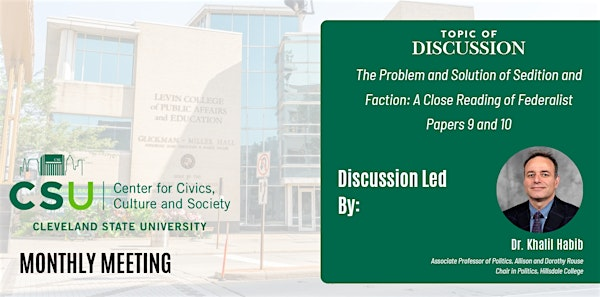 The Problem and Solution of Sedition and Faction | Levin College of Public Affairs and Education