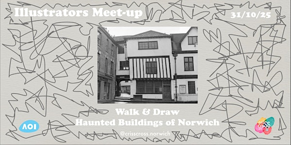 Walk & Draw: Haunted Buildings of Norwich / illustrator meet-up | Norwich Castle
