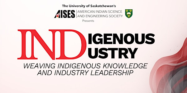 USask AISES' Indigenous Industry Night | Louis' Loft