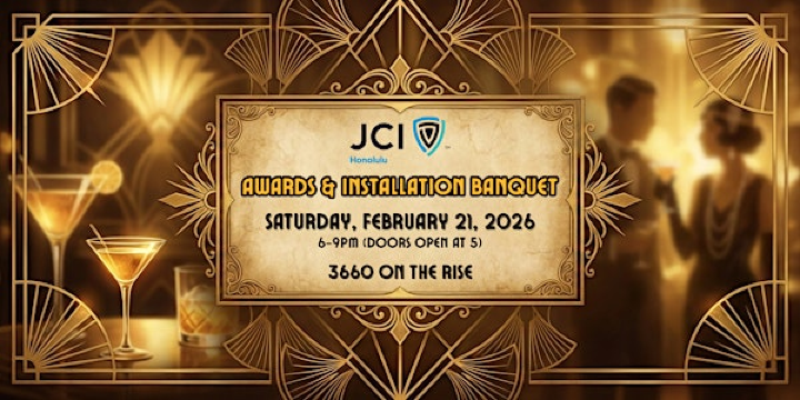 JCI Honolulu Awards & Installation Banquet 2026 | 3660 On the Rise