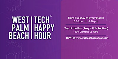 West Palm Beach Tech Happy Hour | Top of the Rox