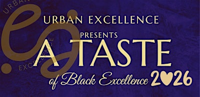 A Taste Of Black Excellence | Schroeder Park