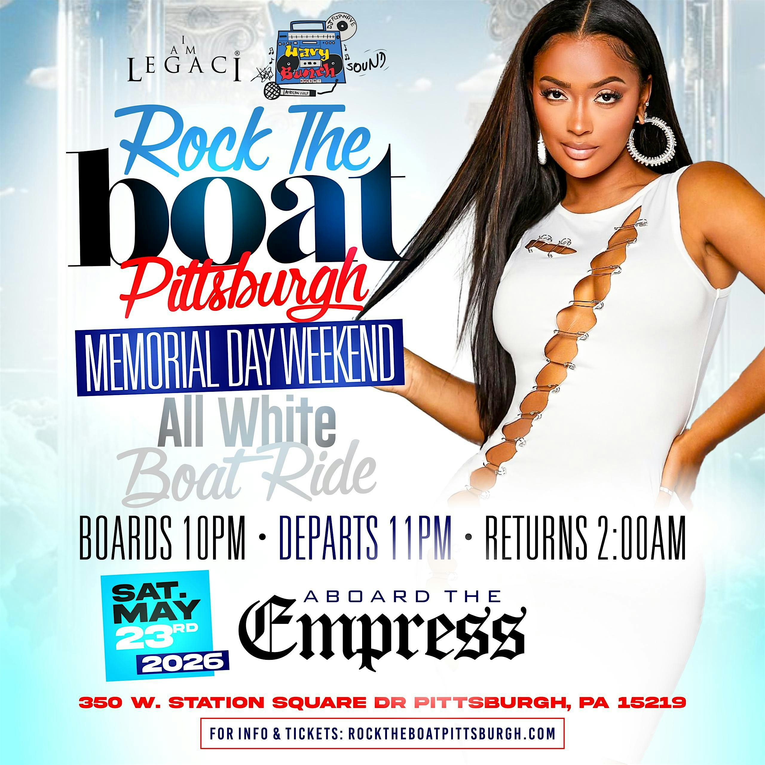 ROCK THE BOAT Pittsburgh All-White Memorial Day Weekend  2026 Party Cruise! | EMPRESS