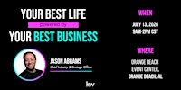 Your Best Life Powered By Your Best Business with Jason Abrams | Orange Beach Event Center