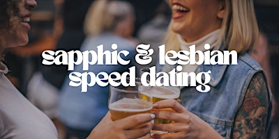 Meet IRL | 30+ Sapphic & Lesbian Speed Dating at Way Out | Way Out