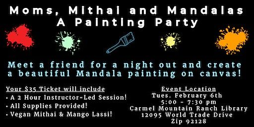 Moms, Mithai and Mandalas Painting Party | Carmel Mountain Ranch Branch Library, World Trade Drive, San Diego, CA, USA