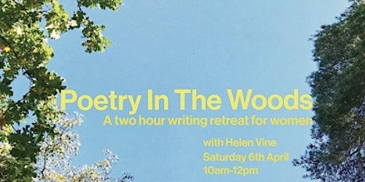 POETRY IN THE WOODS | GroWild Kindergarten