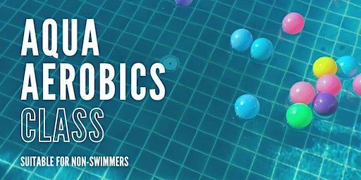 Aqua Aerobics / Fitness Class (shallow water) | Senja-Cashew Swimming Complex
