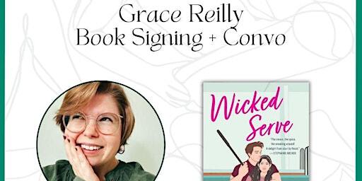 Grace Reilly "Wicked Serve" Release Celebration with host Ambar Cordova | Steamy Lit