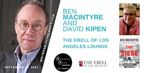 Writers Bloc Presents Ben Macintyre and David Kipen | The Ebell of Los Angeles - Lounge