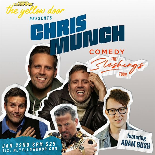 Chris Munch: The Bleshings Tour @ National Lampoon: The Yellow Door | National Lampoon: The Yellow Door