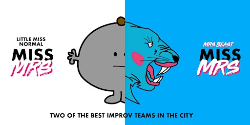 Miss Mrs Improv Show | The Assembly Theatre