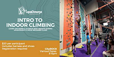 Intro to Indoor Rock Climbing | CityROCK
