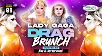 Lady Gaga Drag Brunch | O'Grady's Restaurant On Church