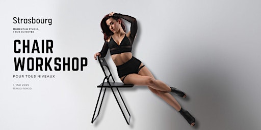 Workshop Chair Dance / Stage de chaise en Talons - 4 Mai | Momentum Studio - Pole Dance Studio Strasbourg