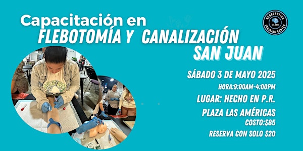 Curso de Flebotomía y Canalización (SAN JUAN) | Hecho en P.R.