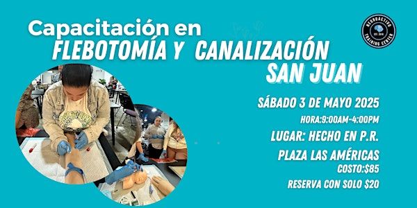 Curso de Flebotomía y Canalización (SAN JUAN) | Hecho en P.R.