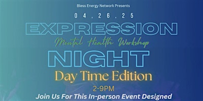 Expression Night Mental Health Workshop | 2809 Temple Johnson Rd