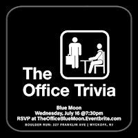 The Office Trivia | Blue Moon Mexican Cafe