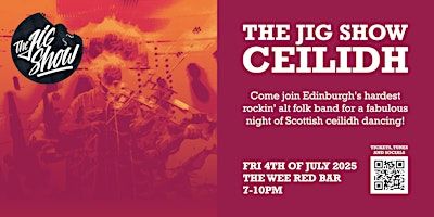 THE JIG SHOW CEILIDH @ THE WEE RED BAR | The Wee Red Bar