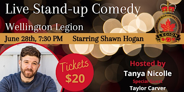 Comedy Night at Wellington Legion! | Royal Canadian Legion Branch 17