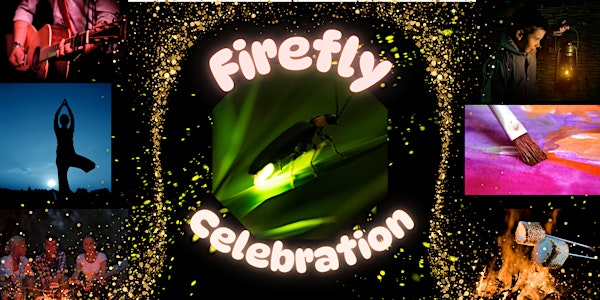 Firefly Celebration - Firefly Family Night | Blue Dot Acres