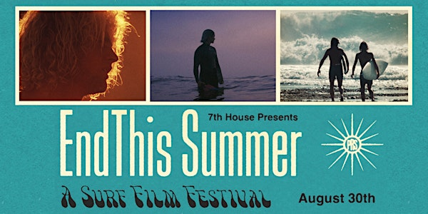 ENDTHIS SUMMER Daypass – Discounted Pass for All 3 Surf Film Fest Programs | Philosophical Research Society