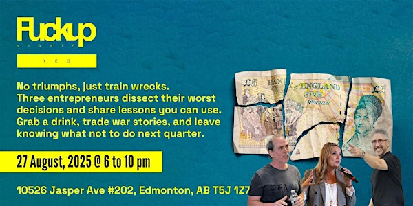 Fuckup Nights YEG - August | Homestead