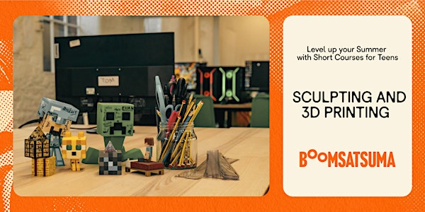 Short Course: Sculpting and 3D Printing | Boomsatsuma at Leadworks