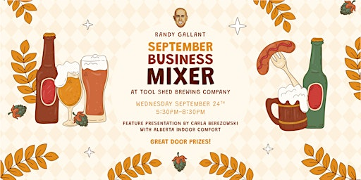 RANDY GALLANT SEPTEMBER BUSINESS MIXER | Tool Shed Beer & BBQ