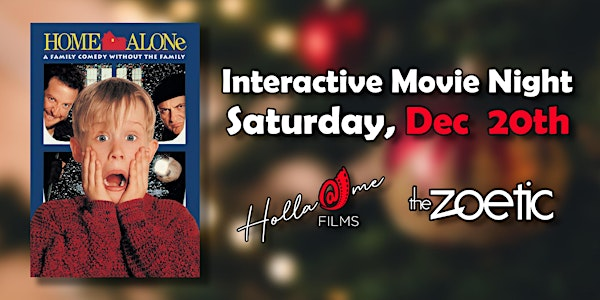Home Alone | Interactive Movie Night | The Zoetic Company Ltd., Concession Street, Hamilton, ON, Canada