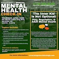 Mental Health Check-In: The Inner Kid Is Not Optional | John P. "Top" Greene African American Cultural Center/Park