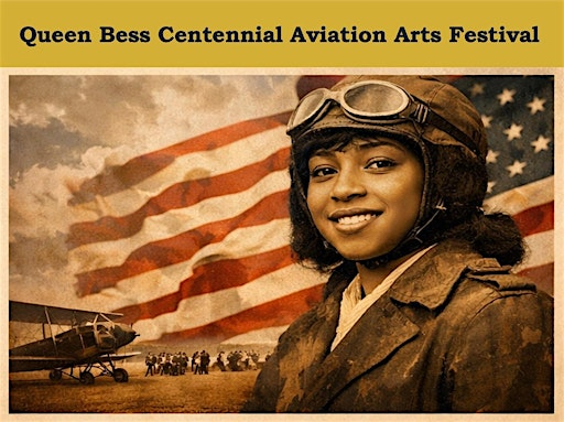 Queen Bess Centennial Aviation Arts Festival | Langston University: Tulsa