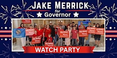 Jake Merrick for Governor Watch Party | Coal Creek Winery & Event Center