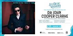 Dr. John Cooper Clarke with "Have It" support from Mike Garry | Portrush Town Hall