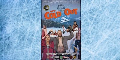 WPW COLD OUT 2024 | West End Cultural Centre
