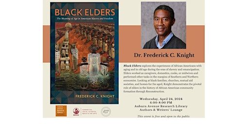 Dr. Fredrick Knight in conversation with Ras Michael Brown, Ph.D | Auburn Avenue Research Library