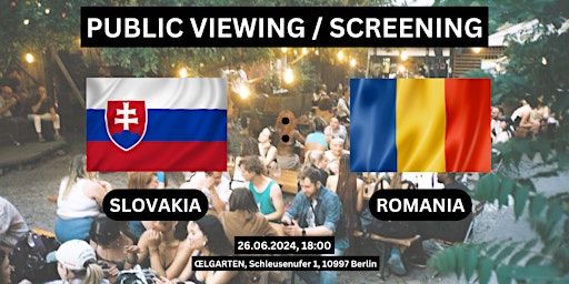 Public Viewing/Screening: Slovakia vs. Romania | ŒLGARTEN