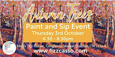 Paint our Stunning Autumn Trees' Painting with Fizzcasso at R+G's Tap House, Congleton! | R&G's Tap House