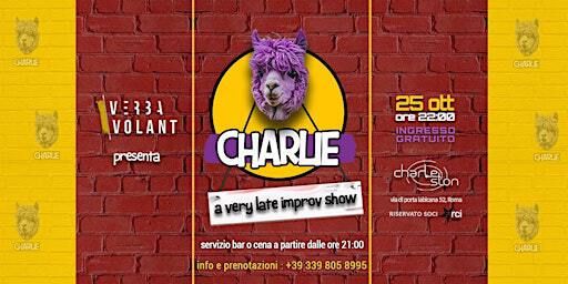 CHARLIE - a very late Improv Show | Charleston Club Roma