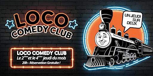 LOCO COMEDY CLUB | La Locomotive
