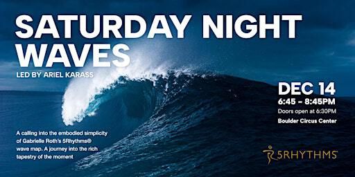 Saturday Night Waves – Boulder, CO | Boulder Circus Center