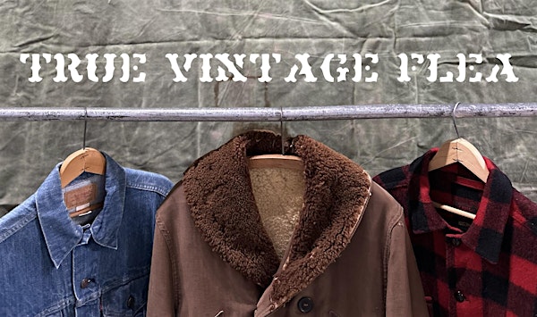 True Vintage Flea : Early Buying Ticket | The Hayloft